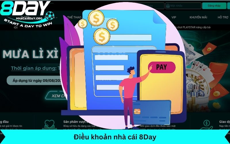 những điều khoản cơ bản khi tham gia nhà cái 8Day